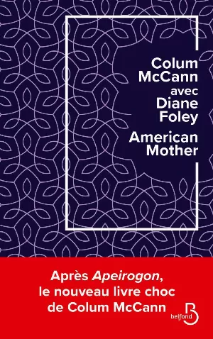 Colum McCann, Diane Foley - American Mother